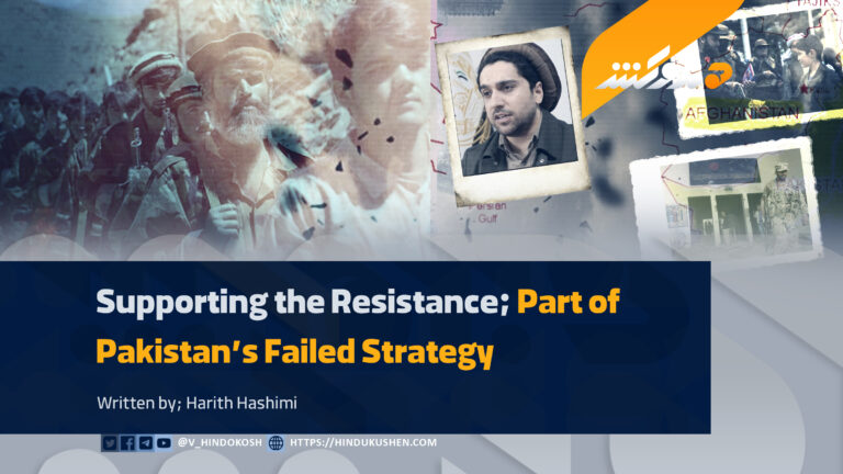 Supporting the Resistance Front; Part of Pakistan’s Failed Strategy