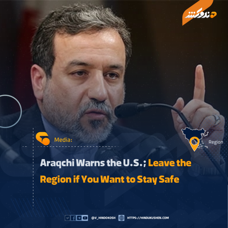 Araqchi Warns the U.S.; Leave the Region if You Want to Stay Safe