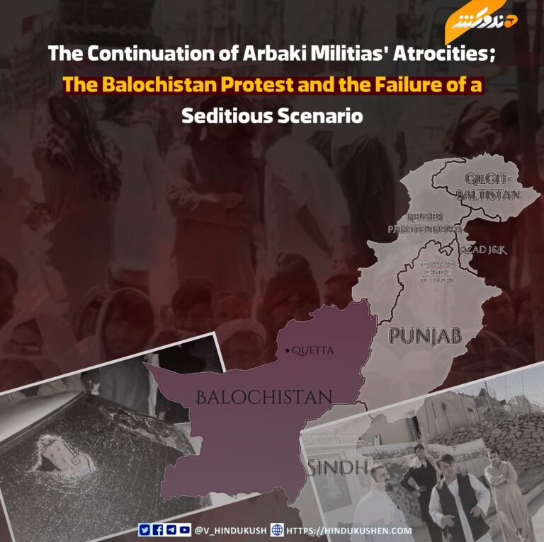The Continuation of Arbaki Militias’ Atrocities; The Balochistan Protest and the Failure of a Seditious Scenario