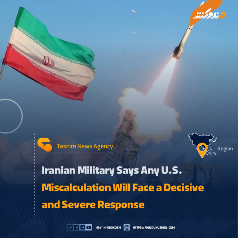Iranian Military Says Any U.S. Miscalculation Will Face a Decisive and Severe Response