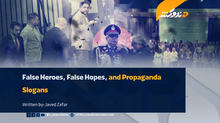False Heroes, False Hopes, and Propaganda Slogans