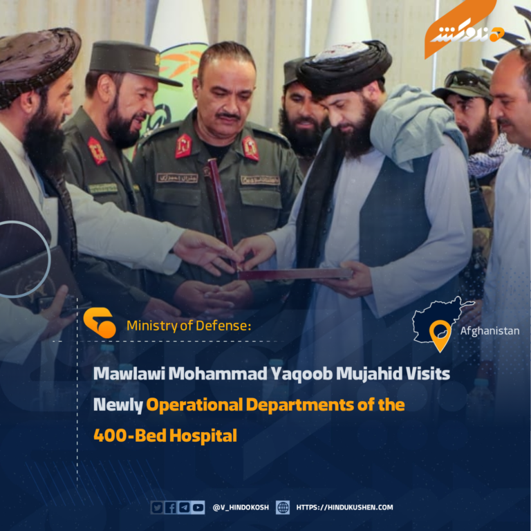 Mawlawi Mohammad Yaqoob Mujahid Visits Newly Operational Departments of the 400-Bed Hospital